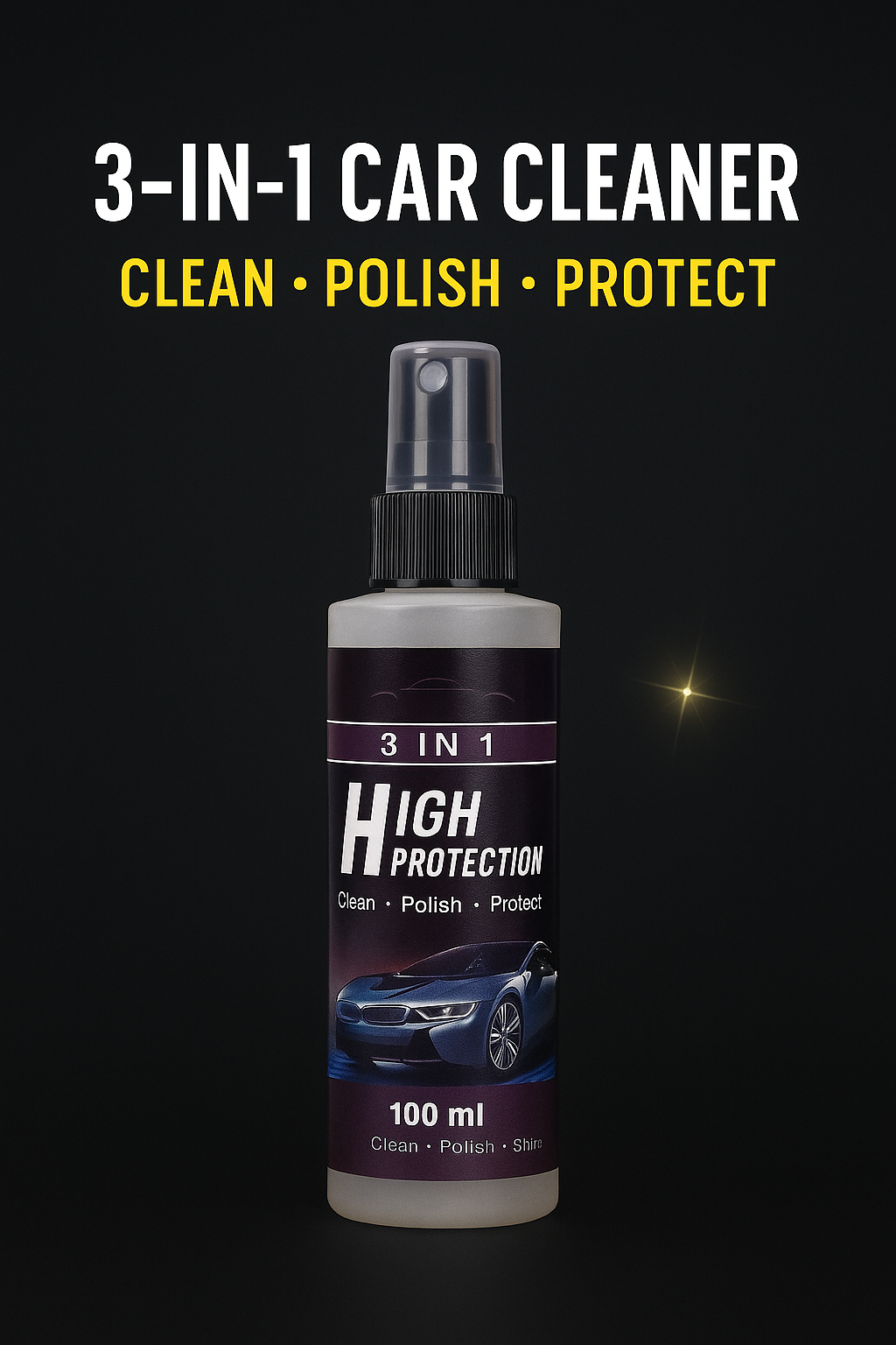 3-in-1 Car Cleaner, Polish & Protect Spray – Instant Shine Formula